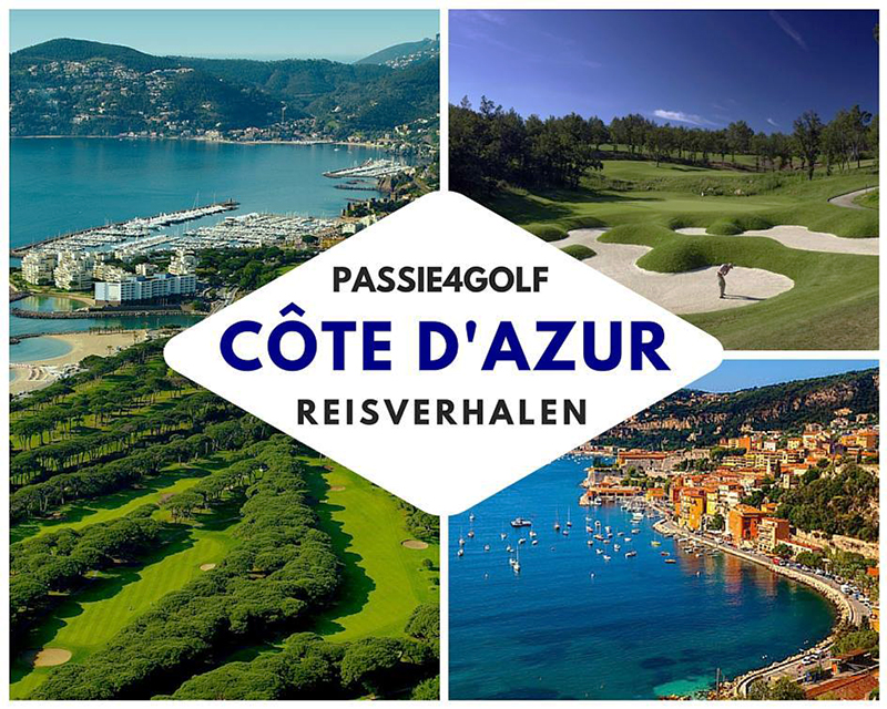 Passie4Golf - Golf Reisverhalen - Cote D'Azur